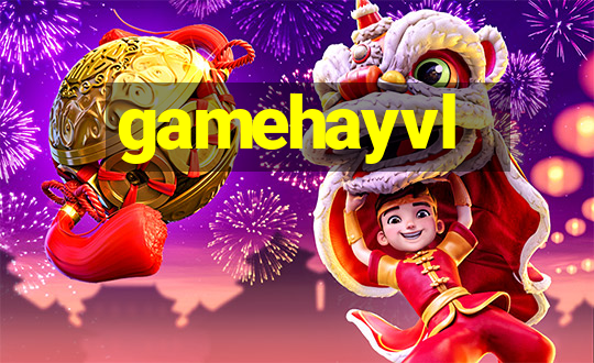 gamehayvl