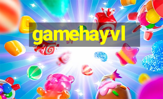 gamehayvl