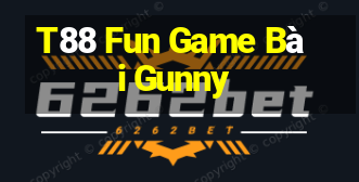 T88 Fun Game Bài Gunny