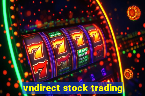 vndirect stock trading