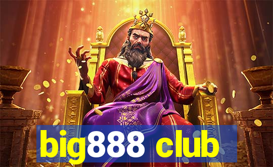 big888 club