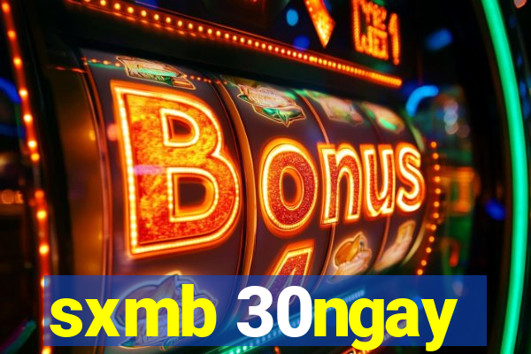 sxmb 30ngay