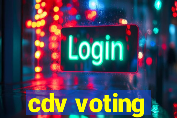 cdv voting