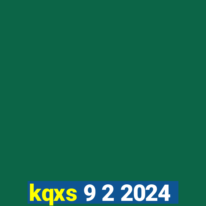 kqxs 9 2 2024