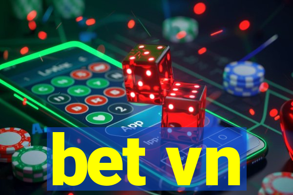 bet vn