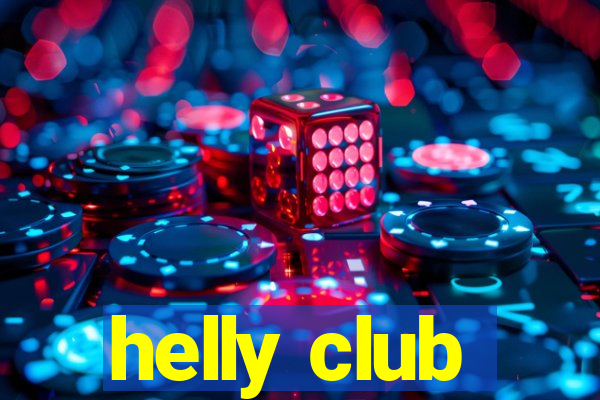 helly club