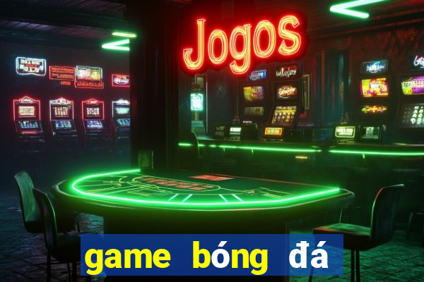 game bóng đá đường phố offline