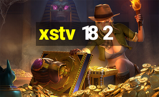 xstv 18 2