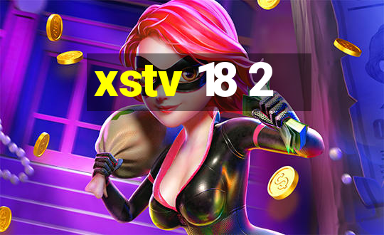 xstv 18 2