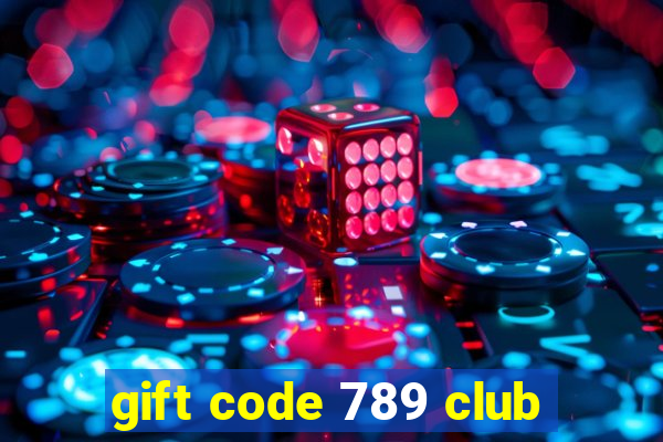 gift code 789 club