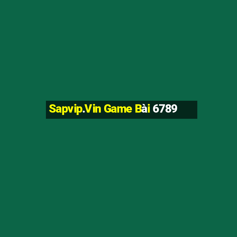 Sapvip.Vin Game Bài 6789