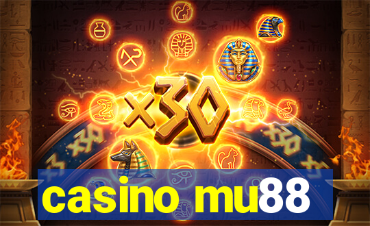 casino mu88