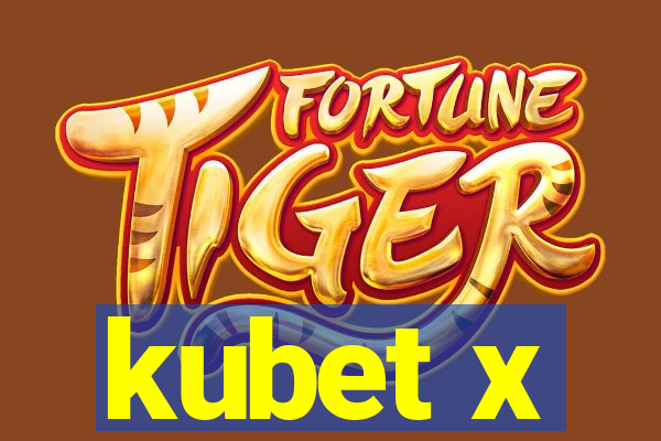 kubet x