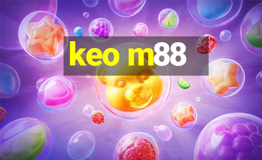 keo m88