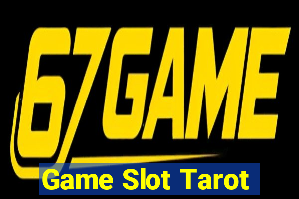 Game Slot Tarot