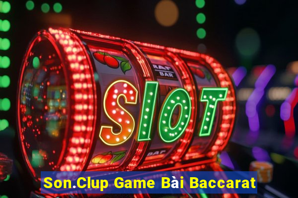 Son.Clup Game Bài Baccarat