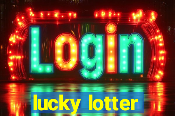 lucky lotter