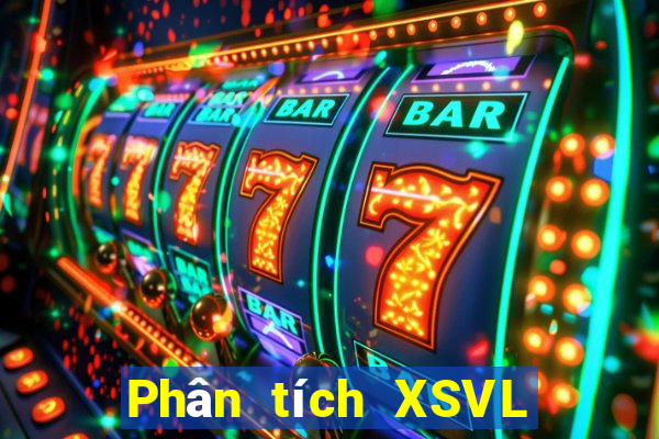 Phân tích XSVL ngày 11