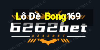 Lô Đề Bong169