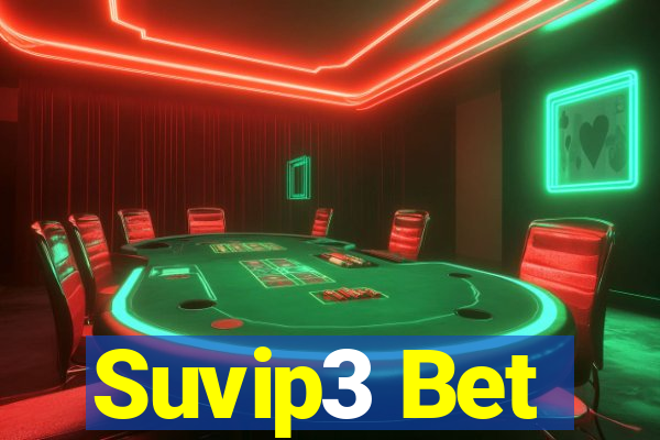 Suvip3 Bet