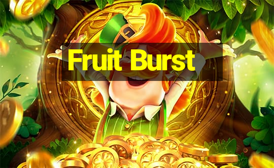 Fruit Burst