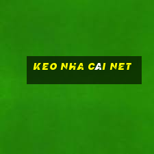 keo nha cái net