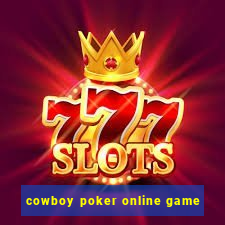 cowboy poker online game