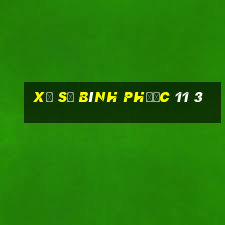 xổ số bình phước 11 3