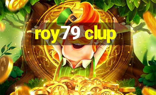 roy79 clup