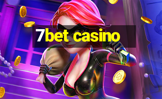 7bet casino