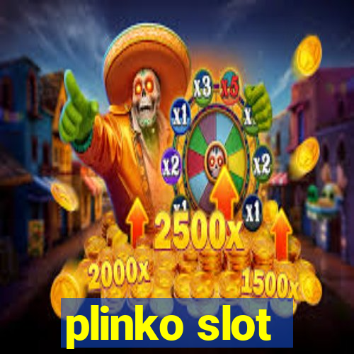 plinko slot