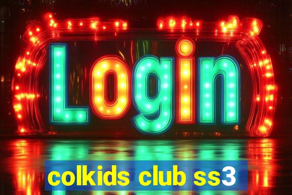 colkids club ss3