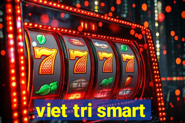 viet tri smart