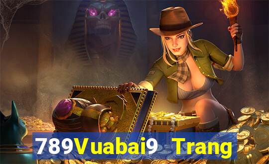 789Vuabai9 Trang web đích