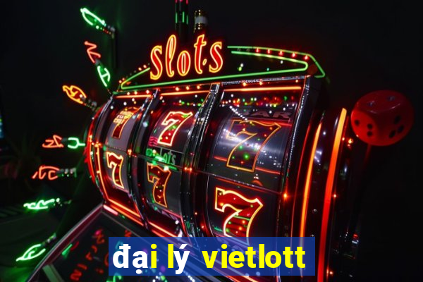 đại lý vietlott