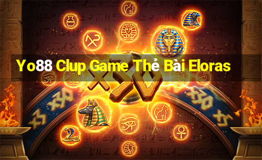 Yo88 Clup Game Thẻ Bài Eloras