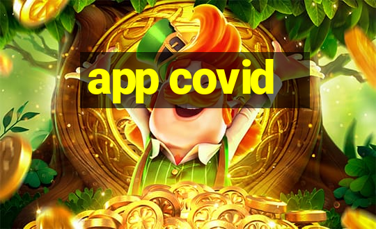 app covid