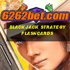 blackjack strategy flashcards