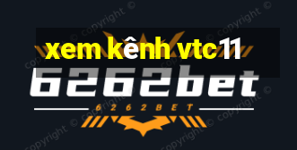 xem kênh vtc11