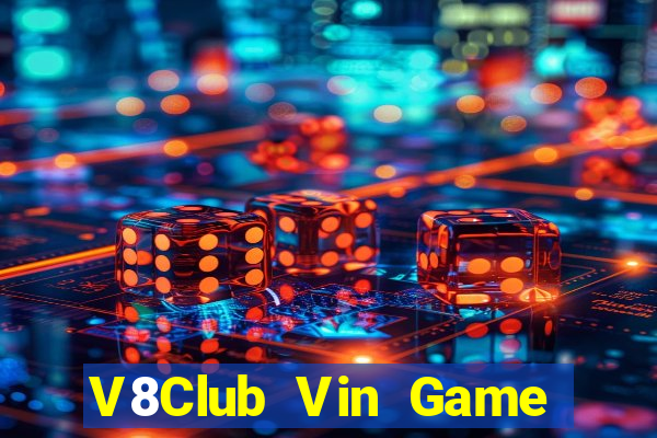 V8Club Vin Game Bài 247 Club