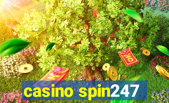 casino spin247