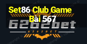 Set86 Club Game Bài 567