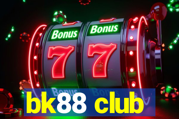 bk88 club