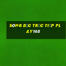 sòng bạc trực tiếp play168