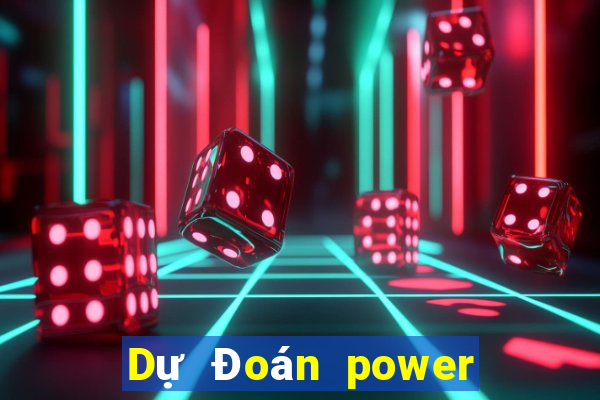 Dự Đoán power 6 55 ngày 5