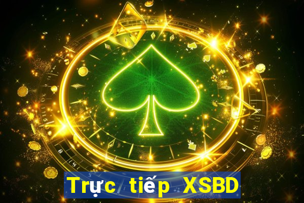 Trực tiếp XSBD ngày 21