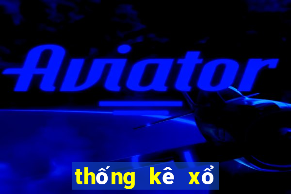 thống kê xổ số truyền thống miền bắc