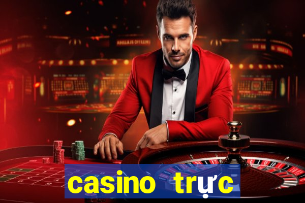 casino trực tuyến online