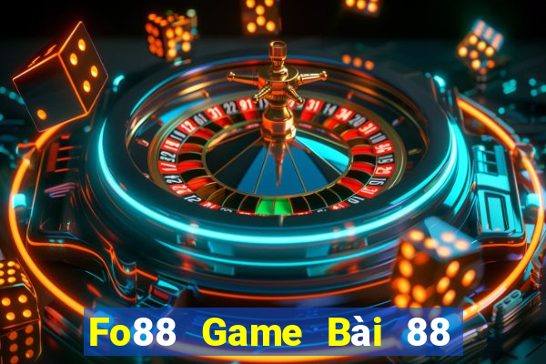 Fo88 Game Bài 88 Club Đổi Thưởng