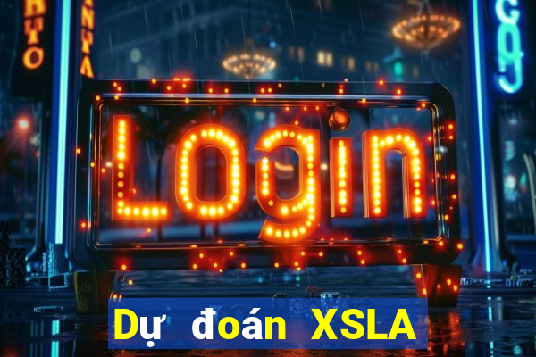 Dự đoán XSLA ngày 3